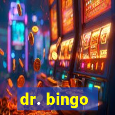 dr. bingo - videobingo   slots